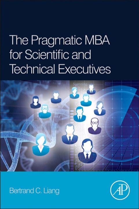 Cover image for book The Pragmatic MBA for Scientific and Technical Executives