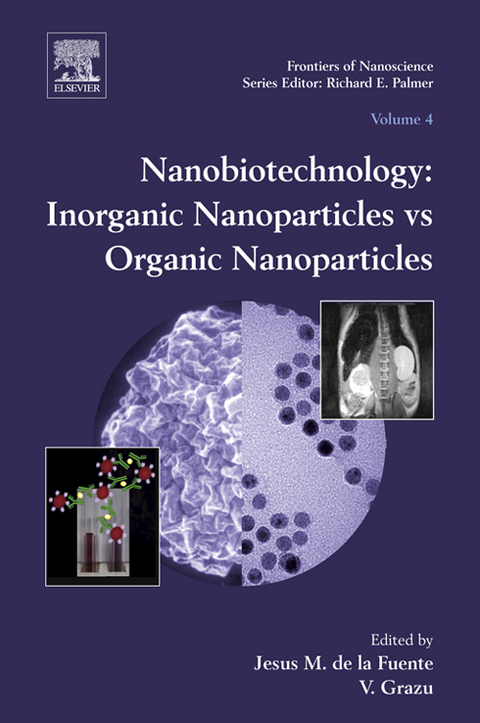 Cover image for book Nanobiotechnology: Inorganic Nanoparticles vs Organic Nanoparticles