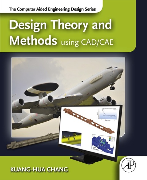 Cover image for book Design Theory and Methods using CAD/CAE: The Computer Aided Engineering Design Series