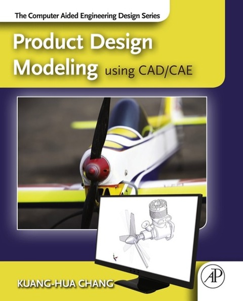 Cover image for book Product Design Modeling using CAD/CAE: The Computer Aided Engineering Design Series