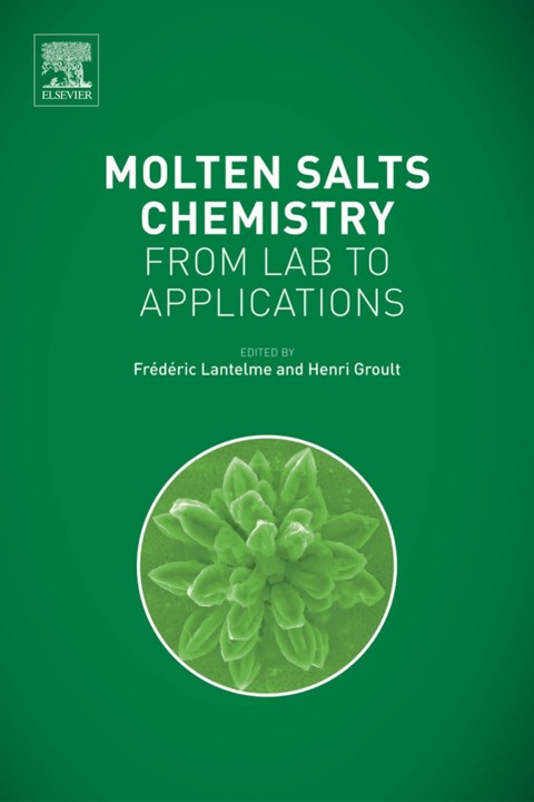 Cover image for book Molten Salts Chemistry: From Lab to Applications