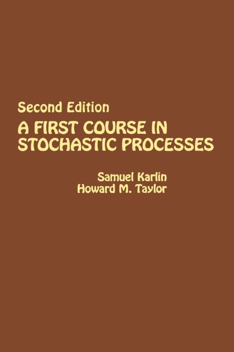Cover image for book A First Course in Stochastic Processes