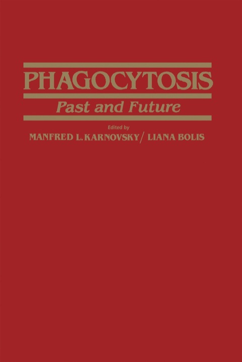 Cover image for book Phagocytosis—past and future