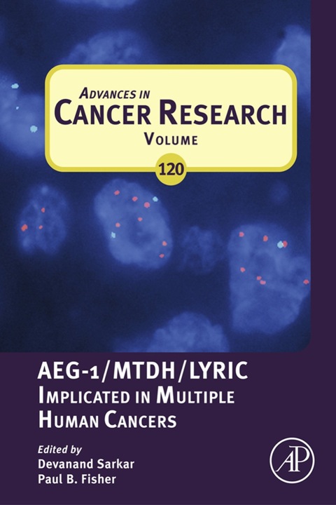 Cover image for book Advances in Cancer Research: AEG-1/MTDH/Lyric Implicated in Multiple Human Cancers