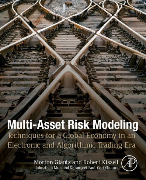 Cover image for book Multi-Asset Risk Modeling: Techniques for a Global Economy in an Electronic and Algorithmic Trading Era