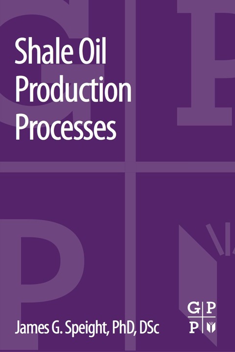 Cover image for book Shale Oil Production Processes