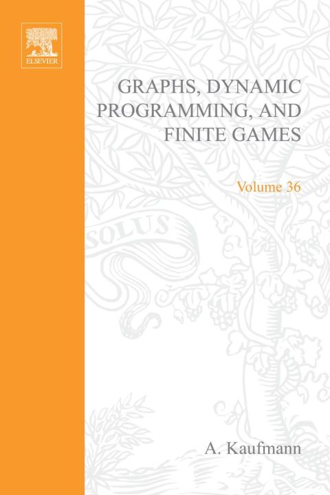 Cover image for book Graphs, Dynamic Programming and Finite Games