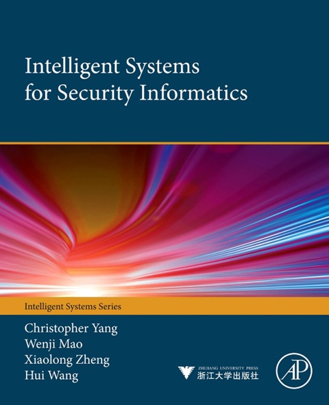 Cover image for book Intelligent Systems for Security Informatics