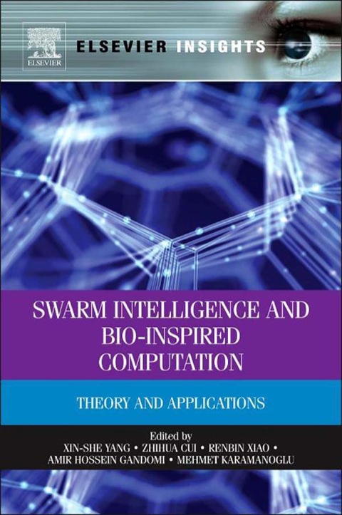 Cover image for book Swarm Intelligence and Bio-Inspired Computation: Theory and Applications