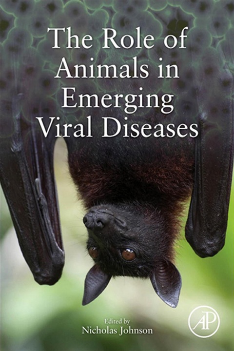 Cover image for book The Role of Animals in Emerging Viral Diseases