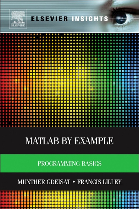 Cover image for book MATLAB® by Example: Programming Basics