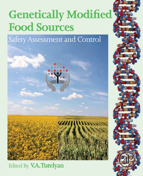 Cover image for book Genetically Modified Food Sources: Safety Assessment and Control