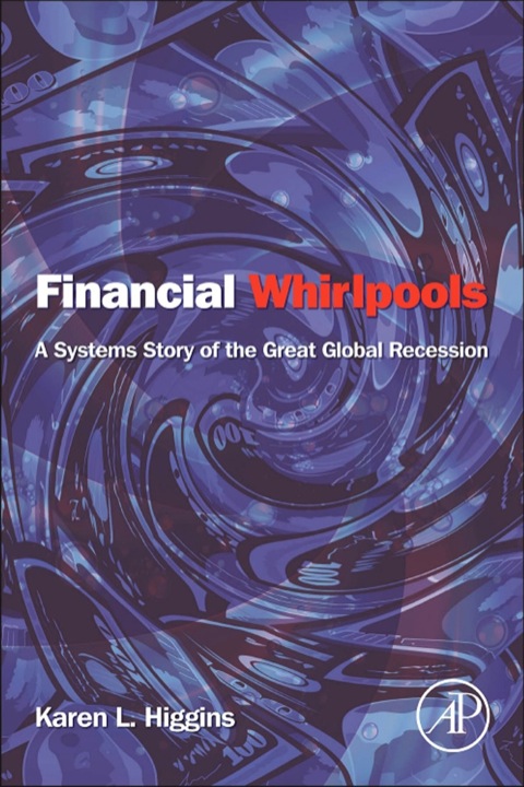 Cover image for book Financial Whirlpools: A Systems Story of the Great Global Recession