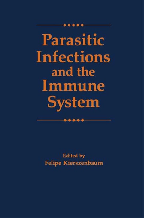 Cover image for book Parasitic Infections and the Immune System