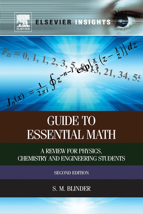 Cover image for book Guide to Essential Math: A Review for Physics, Chemistry and Engineering Students