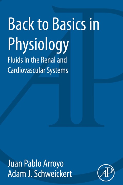 Cover image for book Back to Basics in Physiology: Fluids in the Renal and Cardiovascular Systems