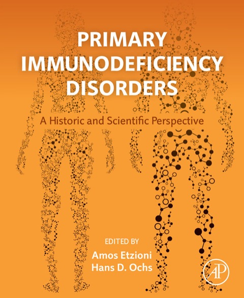 Cover image for book Primary Immunodeficiency Disorders: A Historic and Scientific Perspective