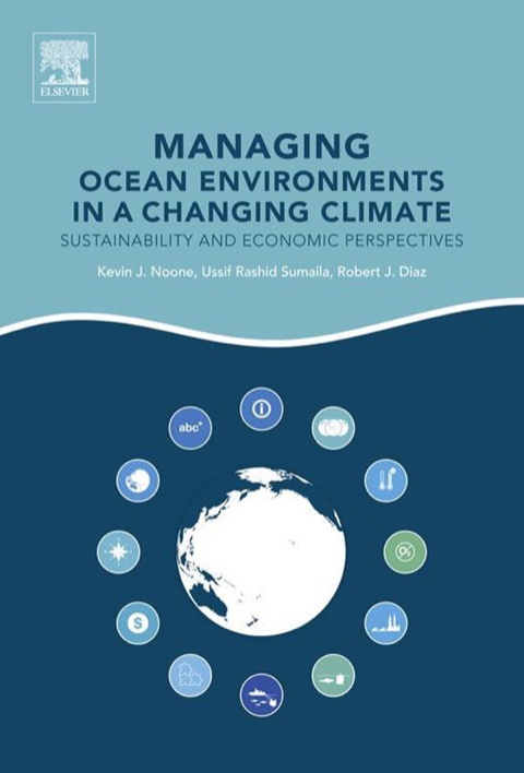 Cover image for book Managing Ocean Environments in a Changing Climate: Sustainability and Economic Perspectives