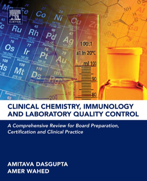 Cover image for book Clinical Chemistry, Immunology and Laboratory Quality Control: A Comprehensive Review for Board Preparation, Certification and Clinical Practice