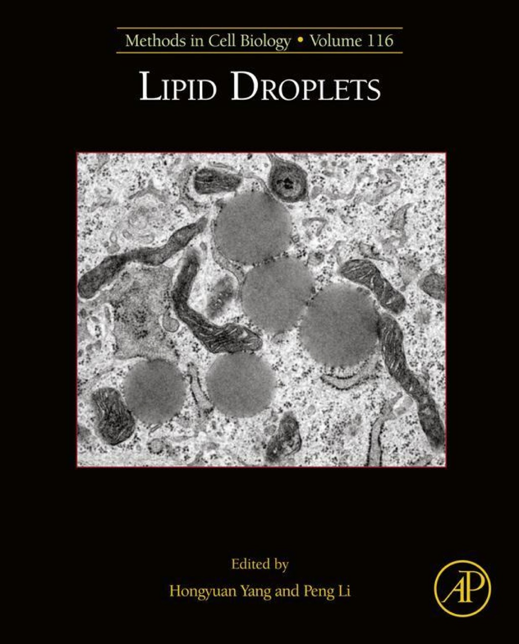 Reflowable Lipid Droplets: Methods in Cell Biology; $193.23