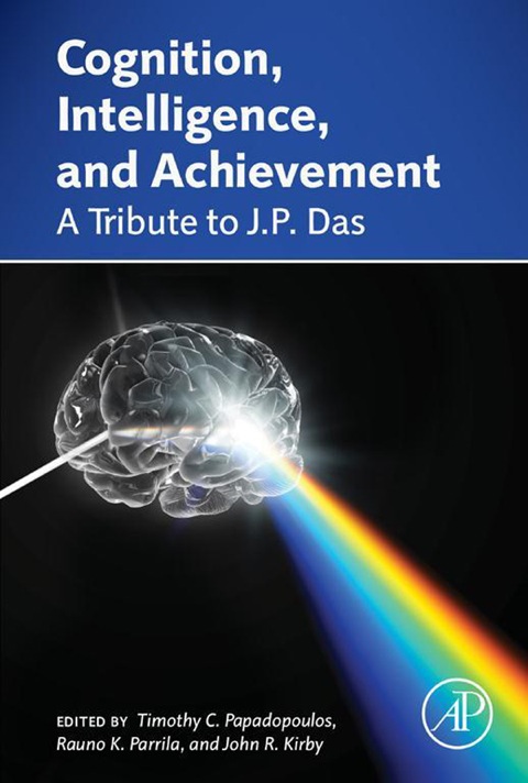 Cover image for book Cognition, Intelligence, and Achievement: A Tribute to J. P. Das