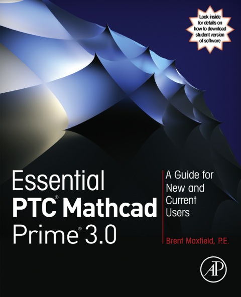 Cover image for book Essential PTC® Mathcad Prime® 3.0: A Guide for New and Current Users