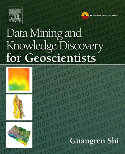 Cover image for book Data Mining and Knowledge Discovery for Geoscientists