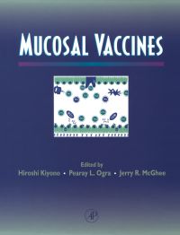 Mucosal Vaccines | 9780124105805, 9780124105805 | VitalSource