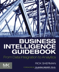 Cover image: Business Intelligence Guidebook: From Data Integration to Analytics 9780124114616