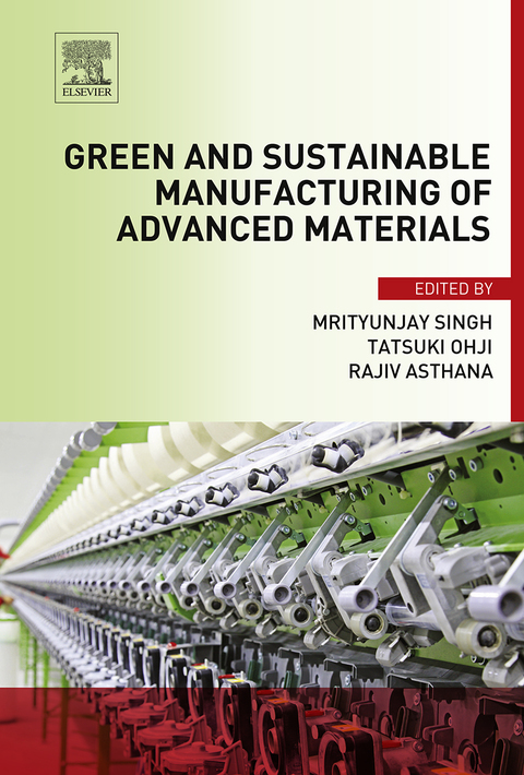 Cover image for book Green and Sustainable Manufacturing of Advanced Material