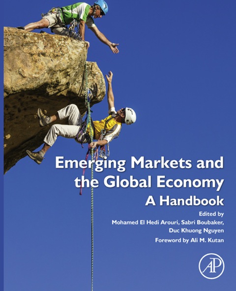 Cover image for book Emerging Markets and the Global Economy: A Handbook