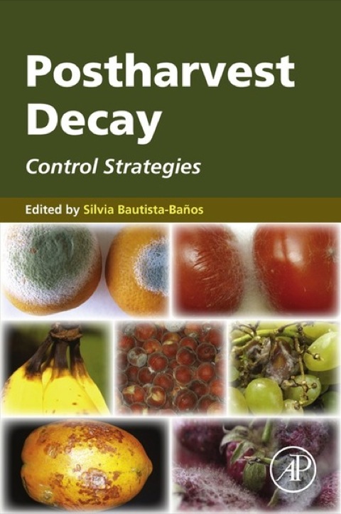 Cover image for book Postharvest Decay: Control Strategies