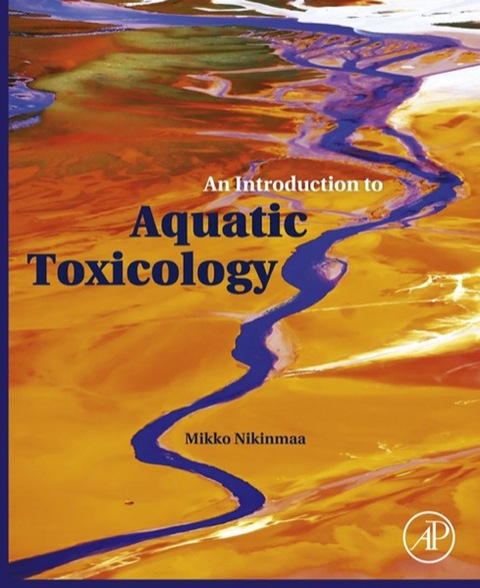 Cover image for book An Introduction to Aquatic Toxicology