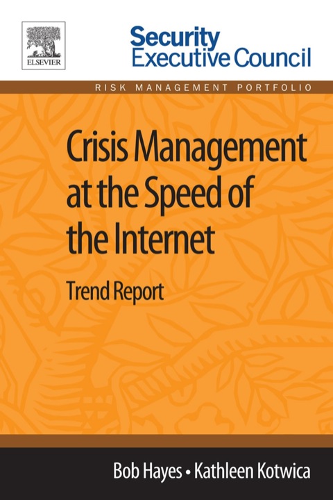 Cover image for book Crisis Management at the Speed of the Internet: Trend Report