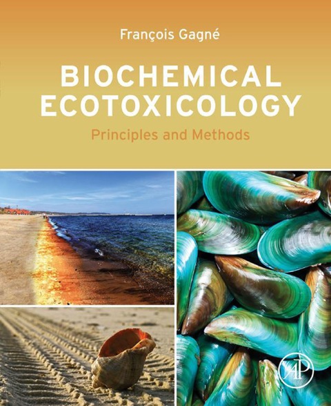 Cover image for book Biochemical Ecotoxicology: Principles and Methods