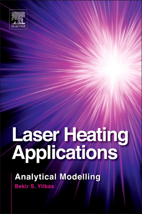Cover image for book Laser Heating Applications: Analytical Modelling