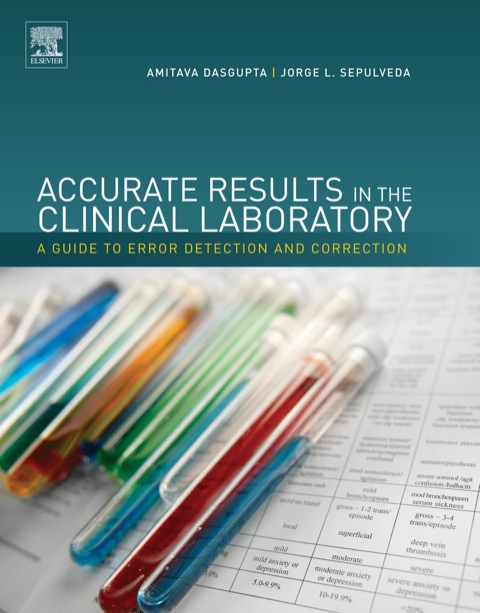 Cover image for book Accurate Results in the Clinical Laboratory: A Guide to Error Detection and Correction