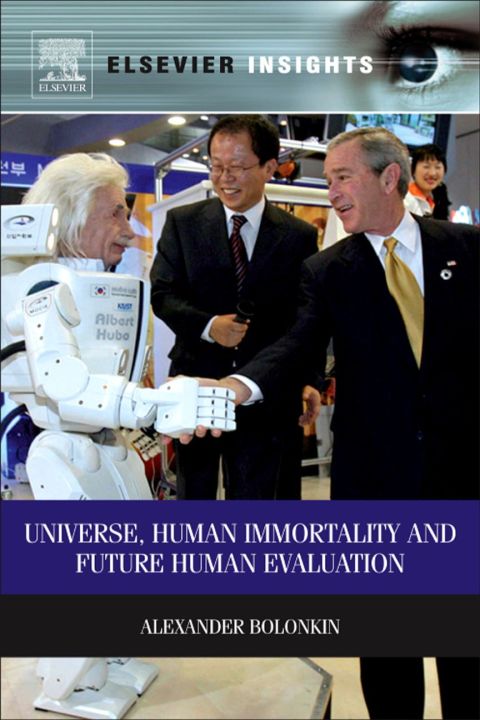 Cover image for book Universe, Human Immortality and Future Human Evaluation