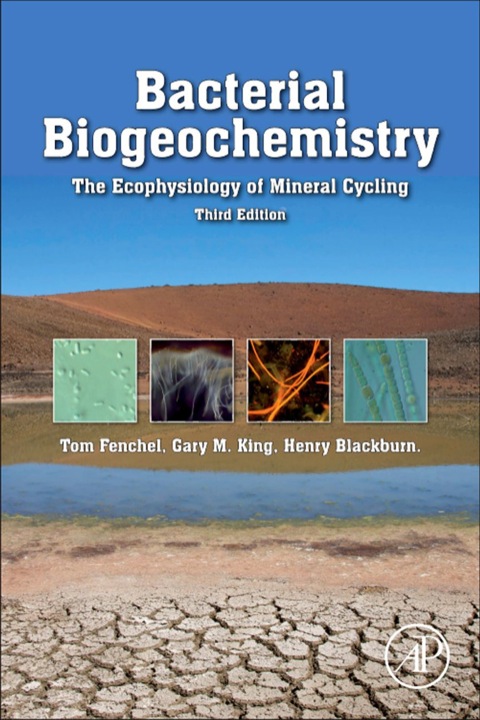 Cover image for book Bacterial Biogeochemistry: The Ecophysiology of Mineral Cycling
