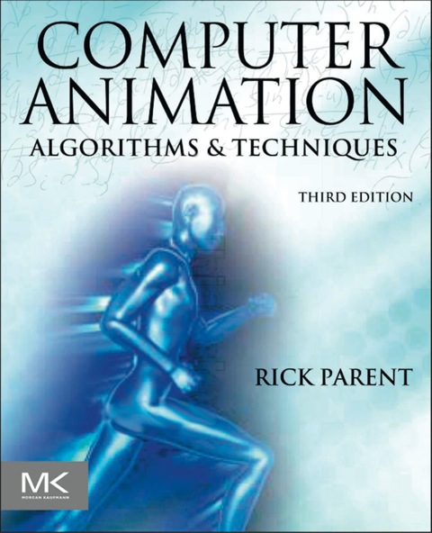 Cover image for book Computer Animation: Algorithms and Techniques