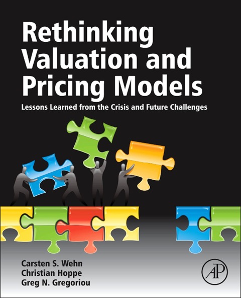 Cover image for book Rethinking Valuation and Pricing Models: Lessons Learned from the Crisis and Future Challenges