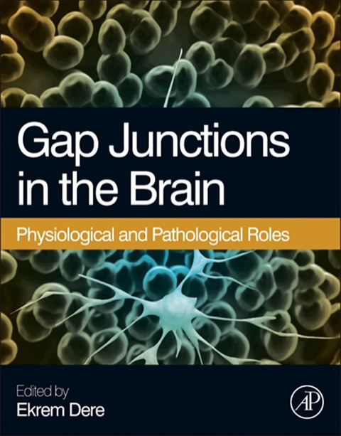 Cover image for book Gap Junctions in the Brain: Physiological and Pathological Roles