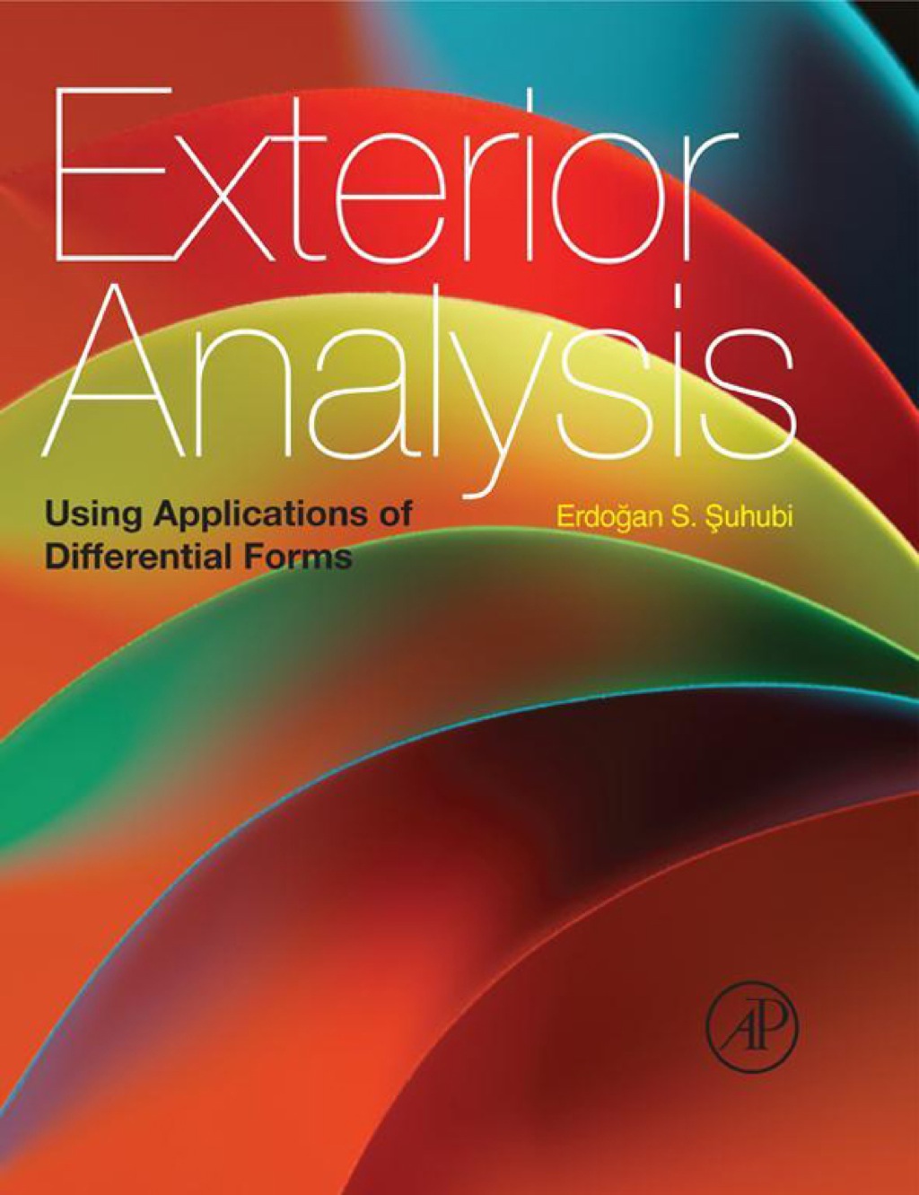 Reflowable Exterior Analysis: Using Applications of Differential Forms; $162.44