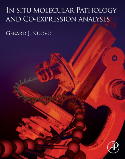 Cover image for book In Situ Molecular Pathology and Co-Expression Analyses