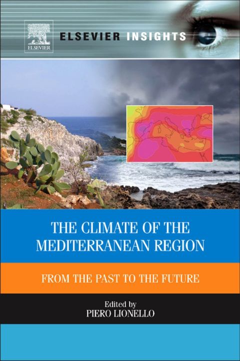 Cover image for book The Climate of the Mediterranean Region: From the past to the future