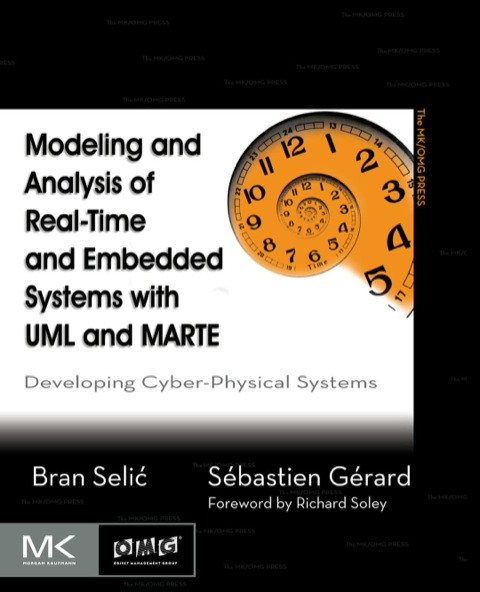 Cover image for book Modeling and Analysis of Real-Time and Embedded Systems with UML and MARTE: Developing Cyber-Physical Systems