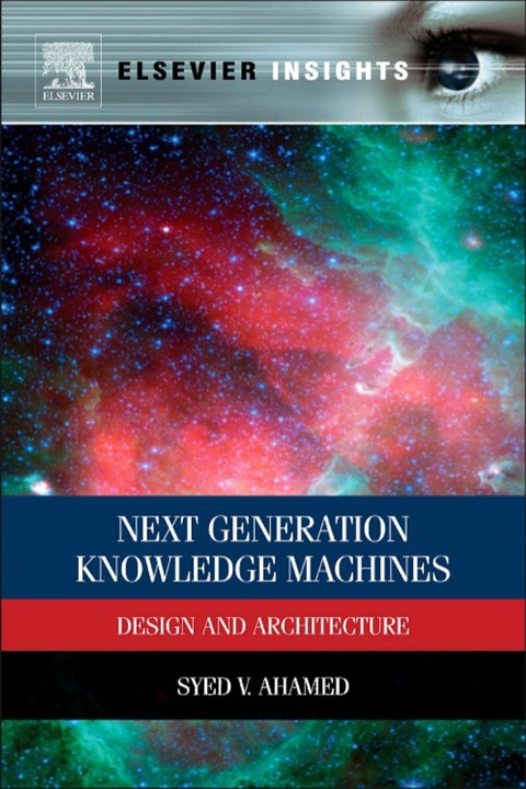 Cover image for book Next Generation Knowledge Machines: Design and Architecture