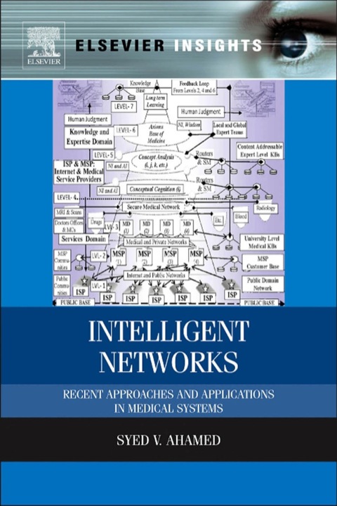 Cover image for book Intelligent Networks: Recent Approaches and Applications in Medical Systems