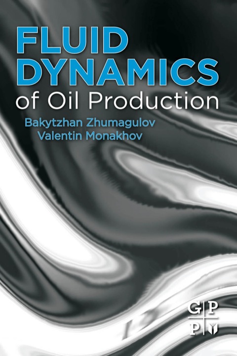 Cover image for book Fluid Dynamics of Oil Production