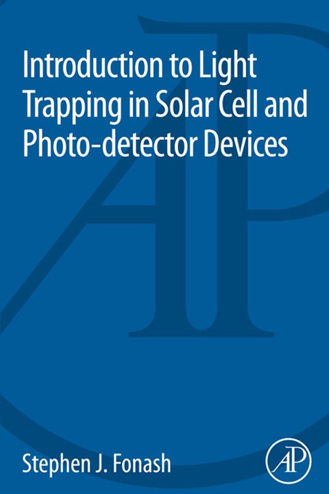 Cover image for book Introduction to Light Trapping in Solar Cell and Photo-detector Devices